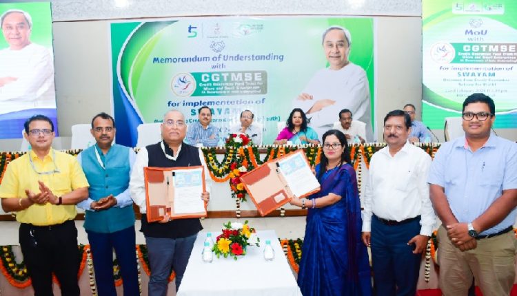 Odisha government has signed an MoU with CGTMSE for implementation of  ‘SWAYAM’scheme