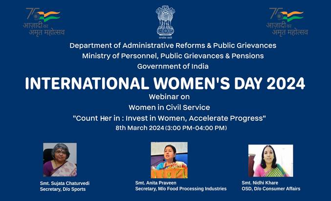 ‘WOMEN IN CIVIL SERVICE” WEBINAR TO BE ORGANIZED ON 8.3.24