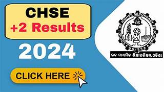 Odisha Class XII results from 2024 for Science, Arts, and Commerce and Vocational streams have been announced
