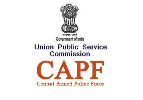 Union Public Service Commission announces the final results of Central Armed Police Forces ( CAPF Assistant Commandants)  Examination, 2023