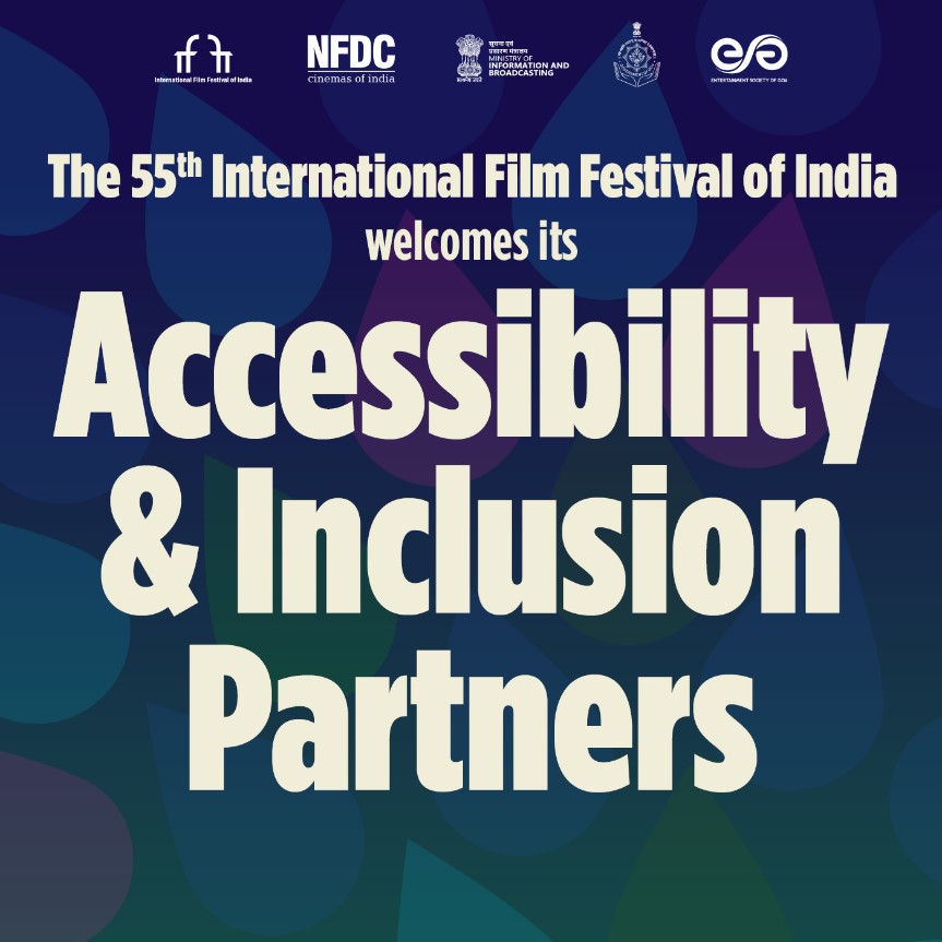 Breaking Barriers: 55th IFFI Sets New Standards for Accessibility in Films
