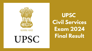 Union Public Service Commission Announces Final Results of Civil Services Exam 2024:Ms. Shakti Dubey has secured the first position