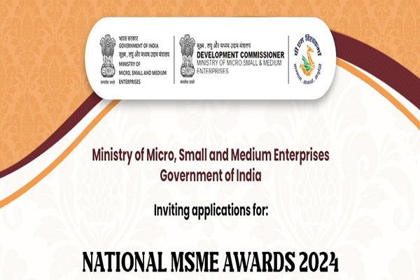 Ministry of Micro, Small and Medium Enterprises invites applications from MSMEs for National Award 2024
