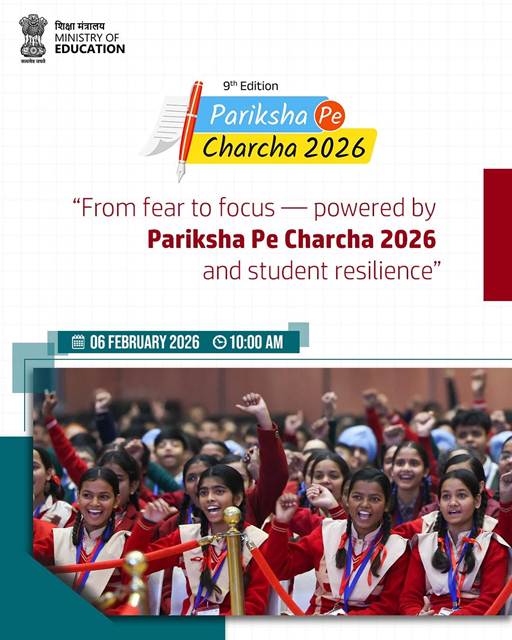 9th edition of Pariksha Pe Charcha to be held on 6th February 2026