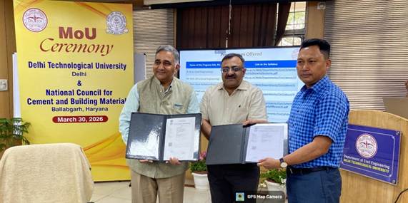 National Council for Cement and Building Materials signs MoU with Delhi Technological University to strengthen skill development