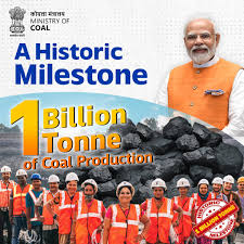 India Achieves 1 Billion Tonne Coal Production Milestone Again, Strengthening Energy Security of the Country
