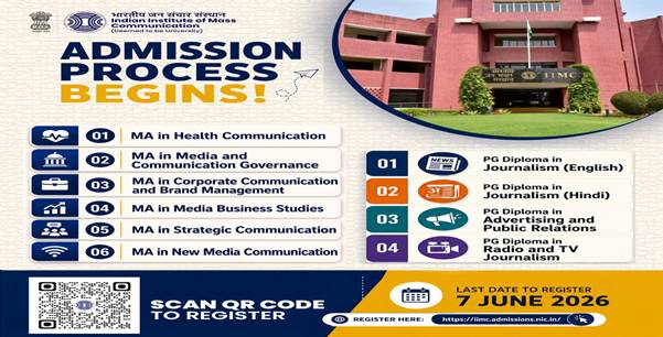 IIMC Begins Admission Process for MA and PG Diploma Programmes; Registration for e-Counselling Open till June 7, 2026