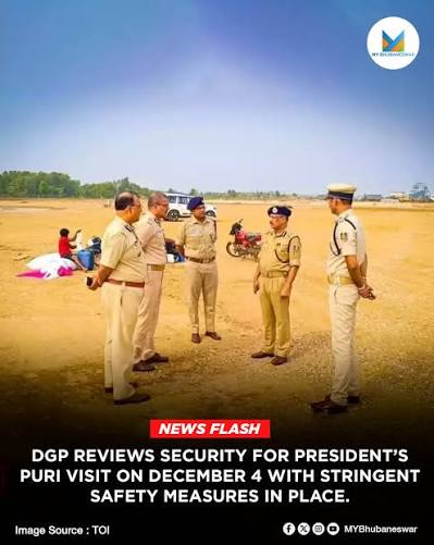 Odisha Police have stepped up security arrangements across the state ahead of President Droupadi Murmu’s three-day visit